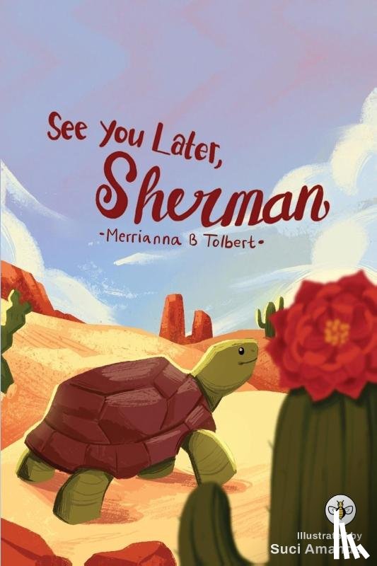 Tolbert, Merrianna B - See You Later, Sherman