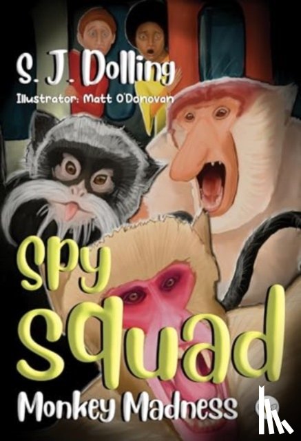 Dolling, S. J. - Spy Squad
