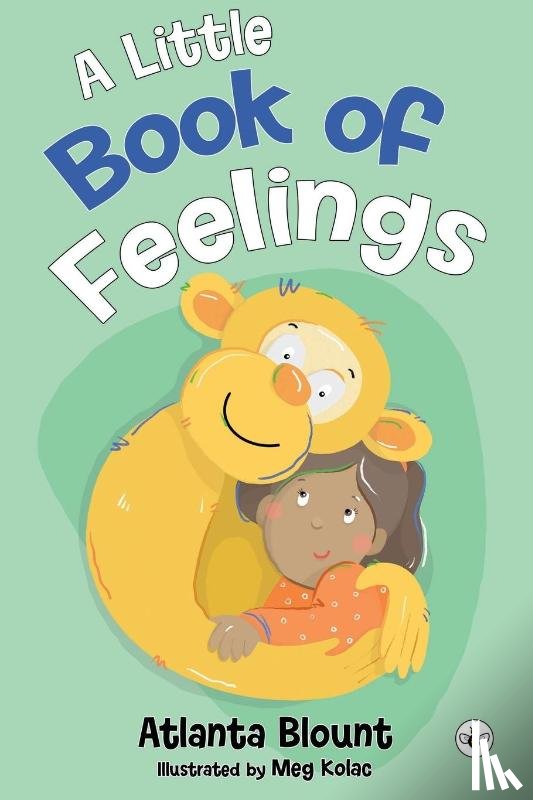 Blount, Atlanta - A Little Book of Feelings