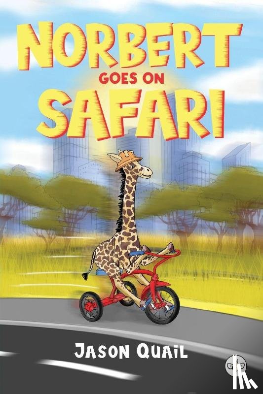 Quail, Jason - Norbert Goes On Safari