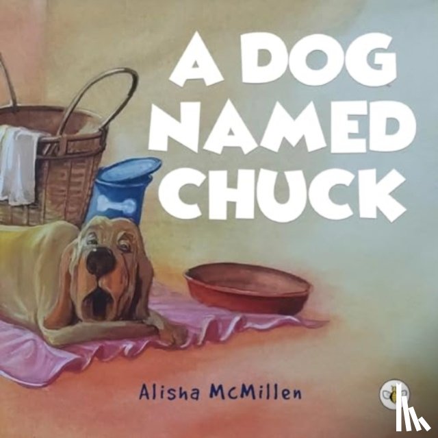 McMillen, Alisha - A Dog Named Chuck
