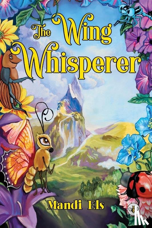 Els, Mandi - The Wing Whisperer