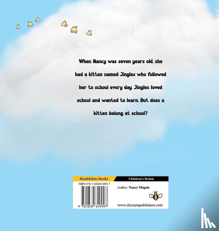 Mugele, Nancy - Jingles Goes to School (Hardback)