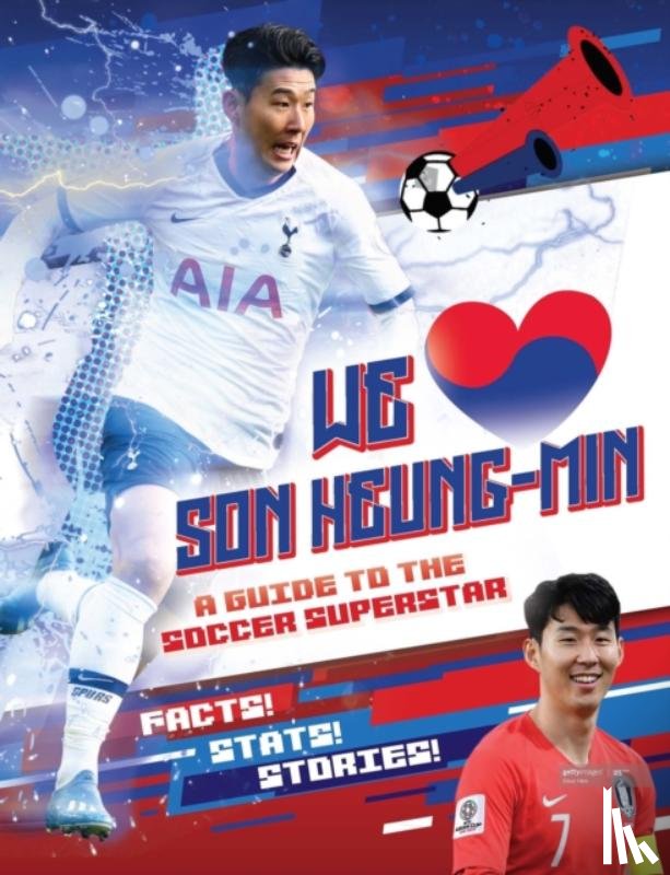 Stead, Emily - We Love Son Heung-Min