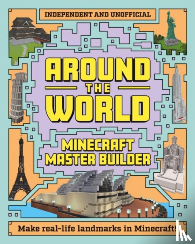 Mortimer Children's Books - Minecraft Builder - Around the World
