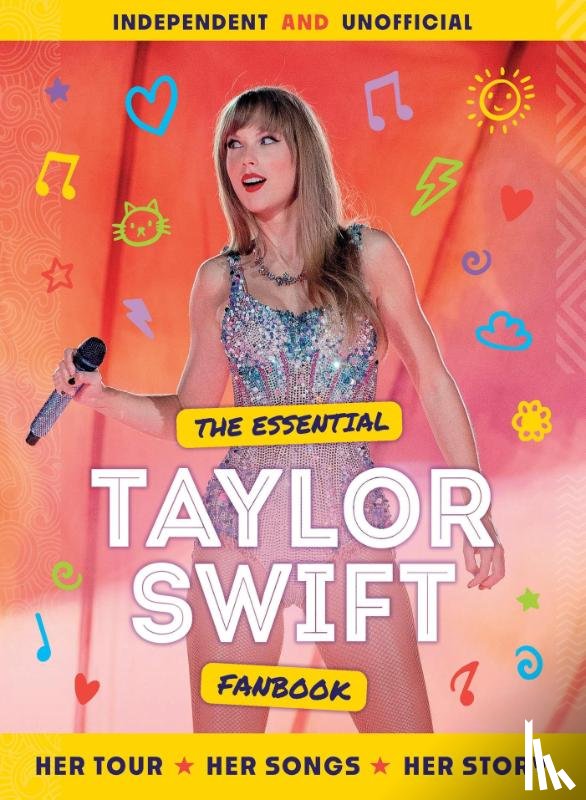 Mortimer Children's Books - The Essential Taylor Swift Fanbook