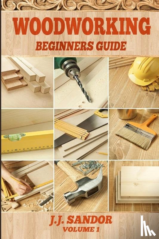 J J, Sandor - Woodworking