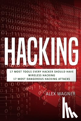 Alex Wagner, Wagner - Hacking