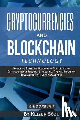 Soeze, Keizer - Cryptocurrencies and Blockchain Technology