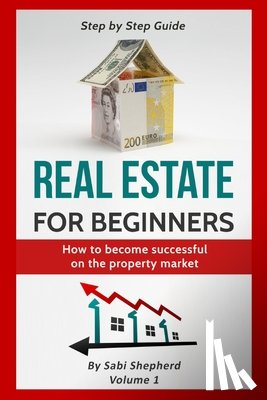Shepherd, Sabi - Real Estate for beginners