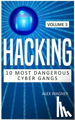 Alex Wagner, Wagner - Hacking