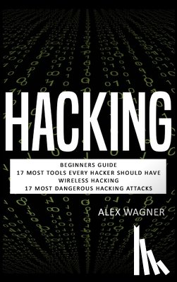 Alex Wagner, Wagner - Hacking