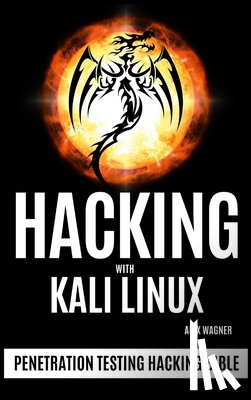 Wagner, Alex - Hacking with Kali Linux