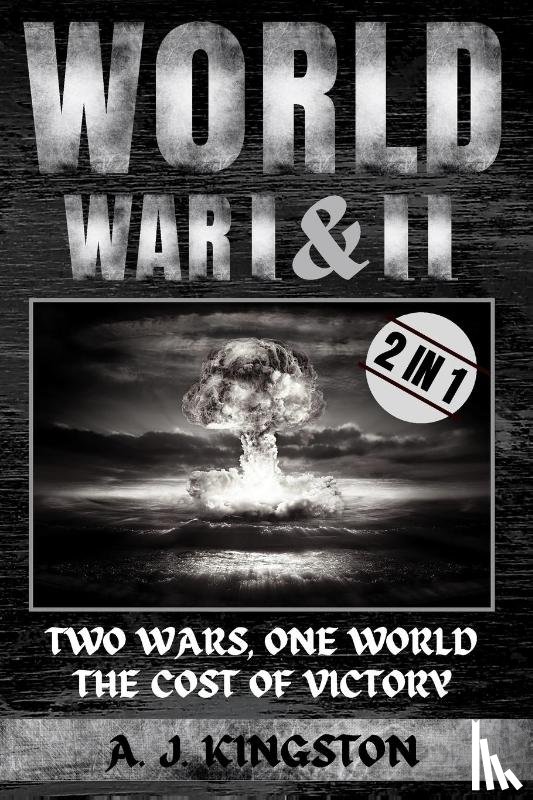 Kingston, A. J. - World War I & II