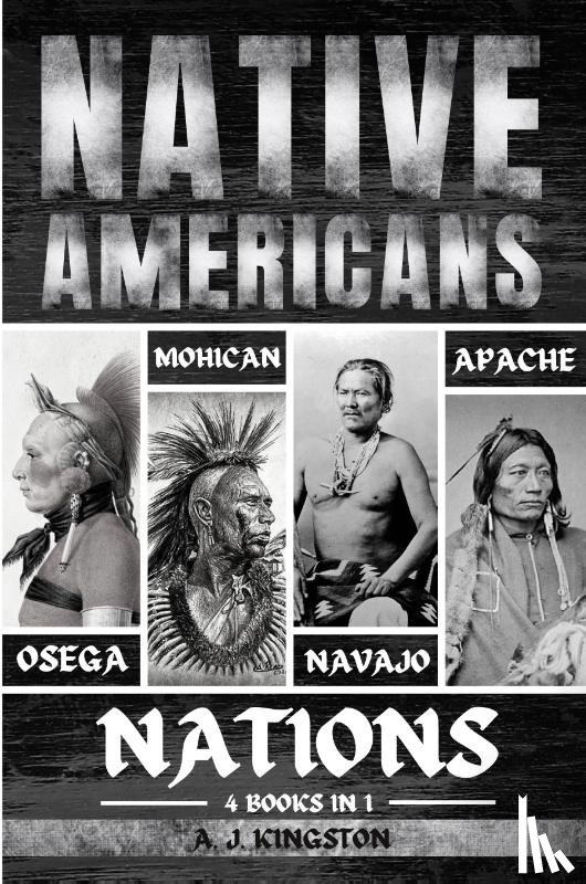 Kingston, A. J. - Native Americans