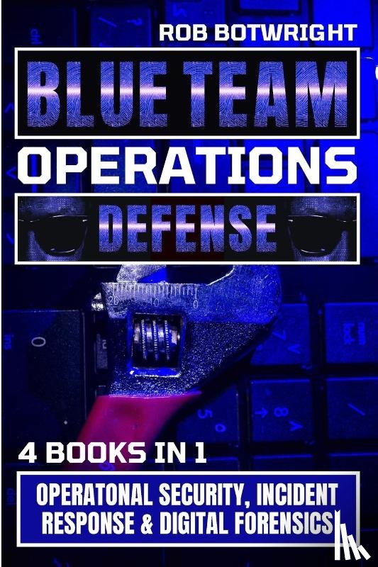 Botwright, Rob - Blue Team Operations
