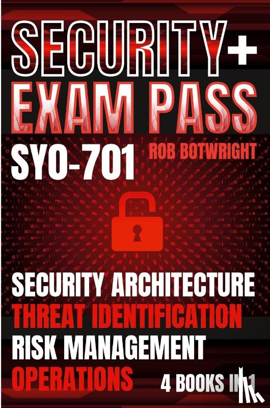 Botwright, Rob - Security+ Exam Pass