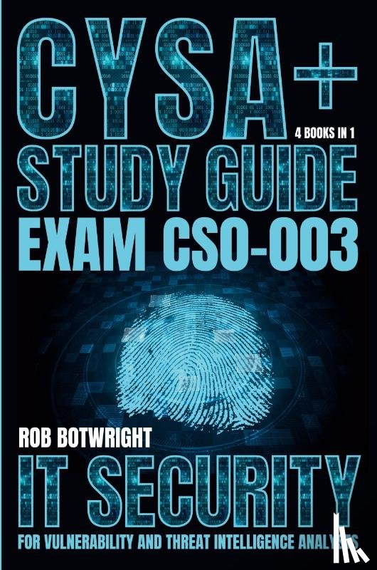 Botwright, Rob - CySA+ Study Guide