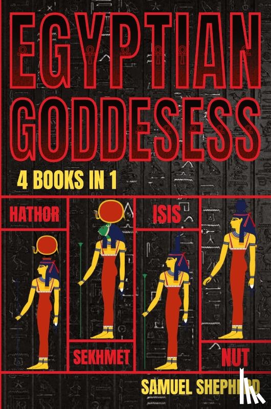 Shepherd, Samuel - Egyptian Goddesses