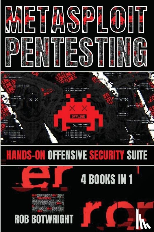 Botwright, Rob - Metasploit Pentesting