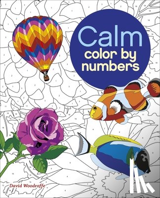 Woodroffe, David - CALM COLOR BY NUMBERS