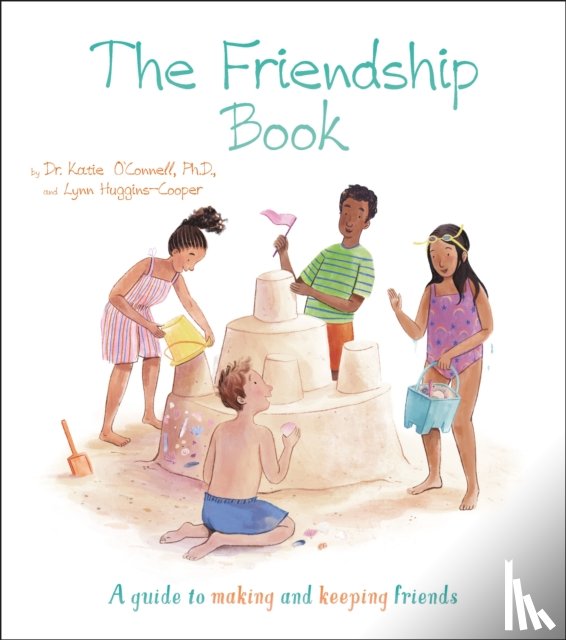 O'Connell, Dr. Katie, Huggins-Cooper, Lynn - The Friendship Book
