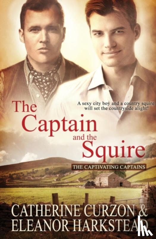 Harkstead, Eleanor, Curzon, Catherine - The Captain and the Squire