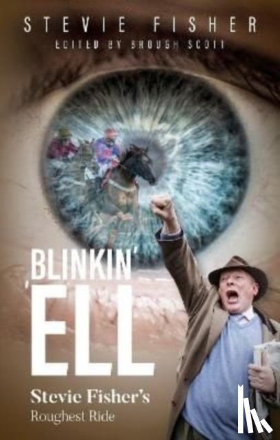 Fisher, Stevie - Blinkin' 'ell