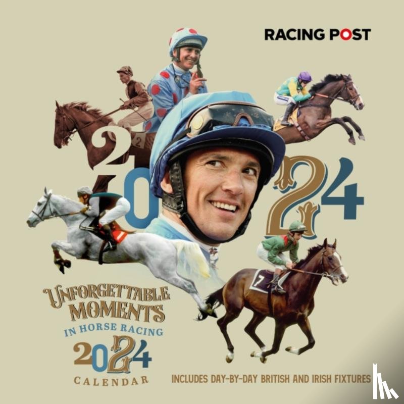 Dew, David - Racing Post's Unforgettable Moments Wall Calendar 2024