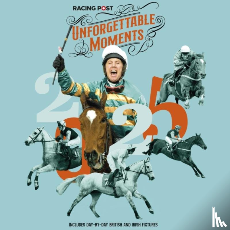 Dew, David - Racing Post's Unforgettable Moments Wall Calendar 2025