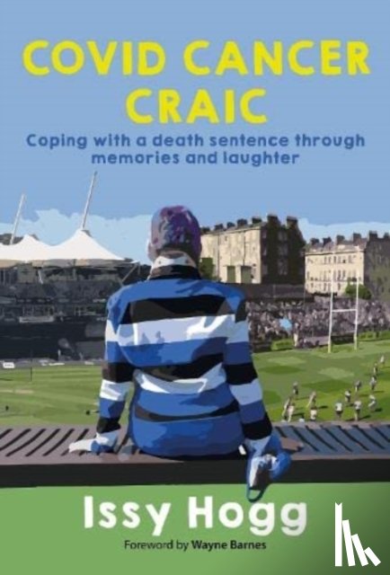 Hogg, Issy - COVID CANCER CRAIC