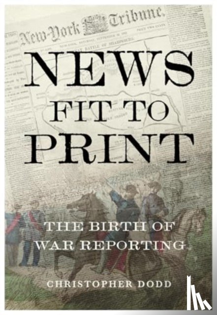Dodd, Christopher - News Fit To Print