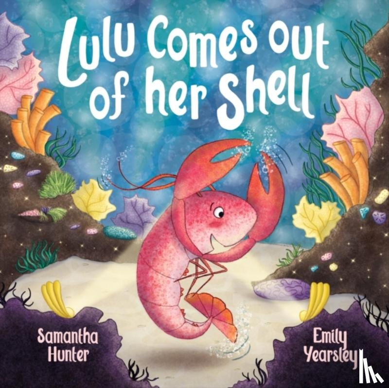 Hunter, Samantha - Lulu Comes Out Of Her Shell