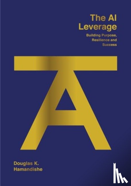 Hamandishe, Douglas K - The AI Leverage