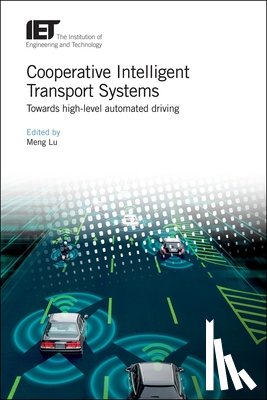Meng (Strategic Innovation Manager, Dynniq, Netherlands) Lu - Cooperative Intelligent Transport Systems