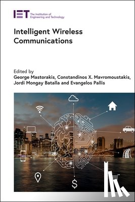  - Intelligent Wireless Communications