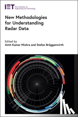  - New Methodologies for Understanding Radar Data