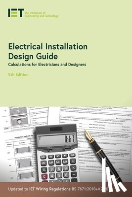 The Institution of Engineering and Technology - Electrical Installation Design Guide