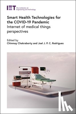  - Smart Health Technologies for the COVID-19 Pandemic