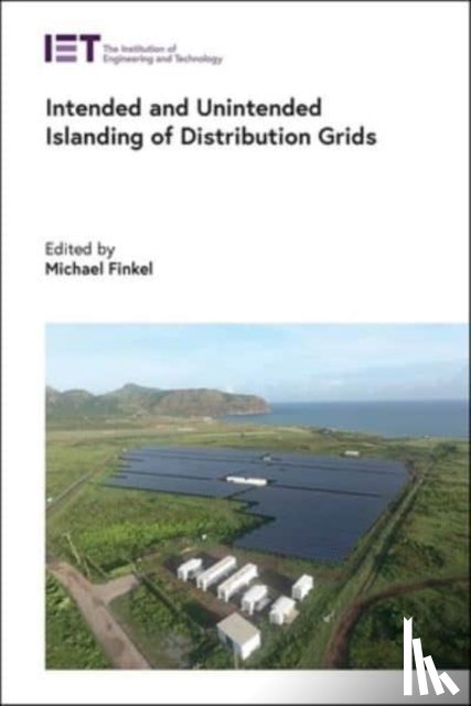  - Intended and Unintended Islanding of Distribution Grids