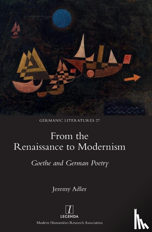 Adler, Jeremy - From the Renaissance to Modernism