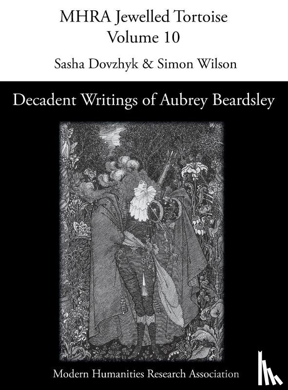  - Decadent Writings of Aubrey Beardsley