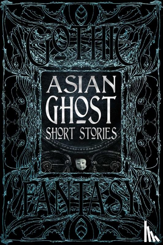 Kumar, K. Hari, Hui, Luo - Asian Ghost Short Stories