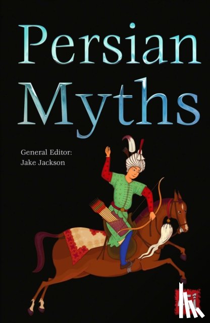  - Persian Myths