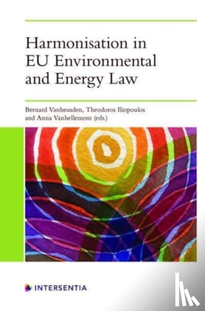  - Harmonisation in EU Environmental and Energy Law