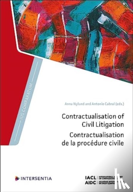  - Contractualisation of Civil Litigation