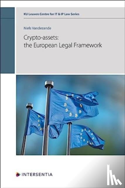 Vandezande, Niels - Crypto-assets: the European Legal Framework