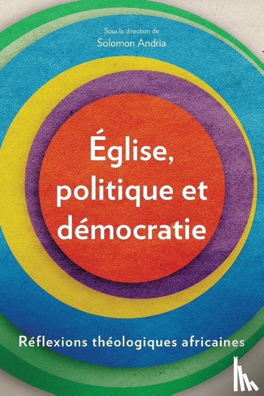  - Eglise, politique et democratie