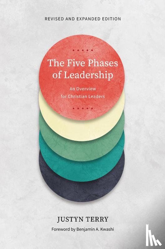 Terry, Justyn - The Five Phases of Leadership