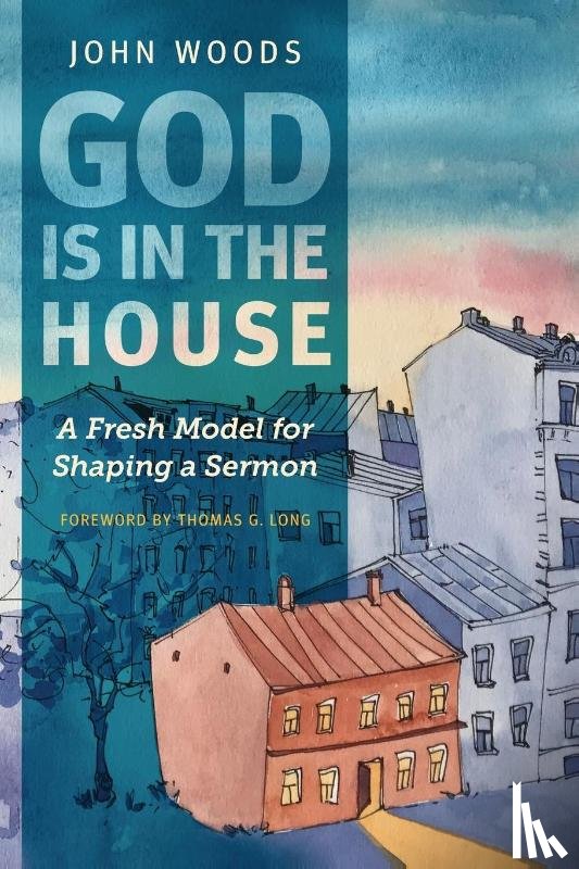 Woods, John - God Is in the House